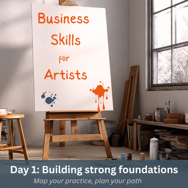 17 January 2026 – Full Day – Fiona Hodges: Business Skills for Artists: Day 1 - Creative Foundations